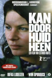 Kan door huid heen (2009)